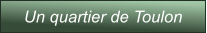 Un quartier de Toulon